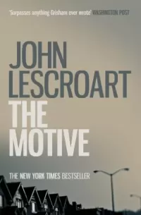 The Motive (Dismas Hardy #11)