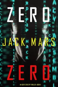 Zero Zero (Agent Zero #11)