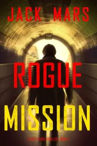 Rogue Mission (Troy Stark #4)