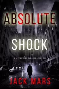 Absolute Shock (Jake Mercer #10)