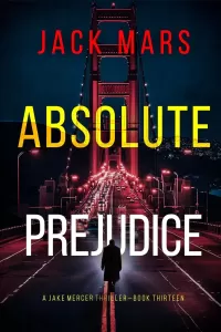 Absolute Prejudice (Jake Mercer #13)