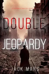 Double Jeopardy (Tyler Wolf #5)