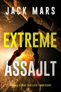 Extreme Assault (Axel Strike #8)