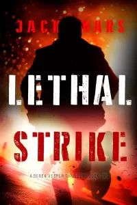 Lethal Strike (Derek Vesper #2)