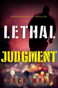 Lethal Judgment (Derek Vesper #11)