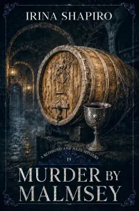 Murder by Malmsey (Redmond and Haze Mysteries #19)