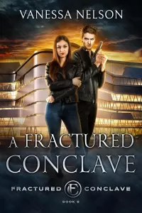 A Fractured Conclave (Fractured Conclave #6)