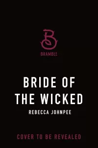 Bride of the Wicked (The Wicked Trilogy #3)