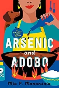 Arsenic and Adobo (Tita Rosie's Kitchen Mysteries #1)