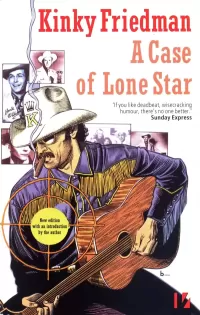 A Case of Lone Star (Kinky Friedman Mysteries #2)