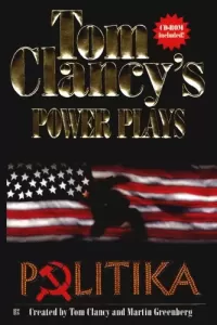 Politika (Tom Clancy's Power Plays #1)