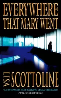 Everywhere That Mary Went (Rosato & Associates #1)