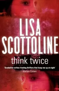 Think Twice (Rosato & Associates #11)
