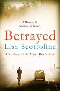Betrayed (Rosato & DiNunzio #2)