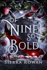 Of Nine So Bold (Forever After: Crimson Snow #4)