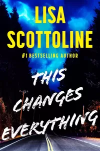 This Changes Everything (Julia Pritzker #2)