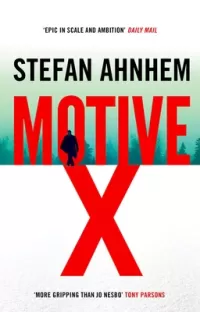 Motive X (Fabian Risk #4)