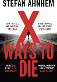 X Ways to Die (Fabian Risk #5)