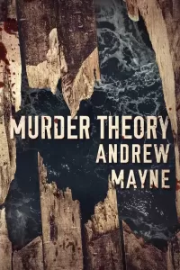 Murder Theory (The Naturalist #3)
