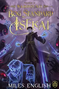 Warbound (Bog Standard Isekai #5)