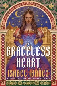 Graceless Heart (The Spellbound History Quartet #1)