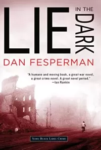 Lie in the Dark (Vlado Petrie #1)