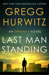 Last Man Standing (Orphan X #12)