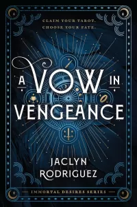 A Vow in Vengeance (Immortal Desires Series #1)