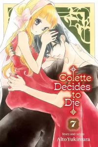 Colette Decides to Die, Vol. 7 (Colette Decides to Die #7)