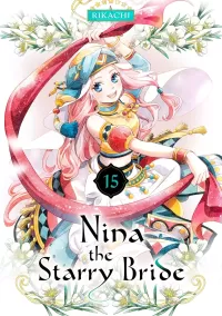 Nina the Starry Bride 15 (Nina the Starry Bride)
