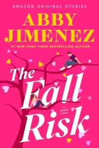 The Fall Risk (Valentine's Day #2)
