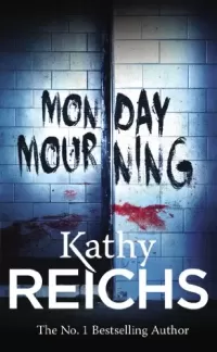Monday Mourning (Temperance Brennan #7)