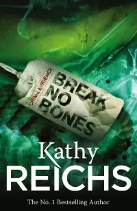 Break No Bones (Temperance Brennan #9)
