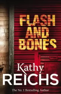 Flash and Bones (Temperance Brennan #14)