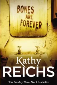 Bones Are Forever (Temperance Brennan #15)
