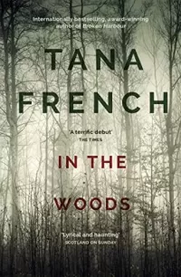 In the Woods (Dublin Murder Squad #1)
