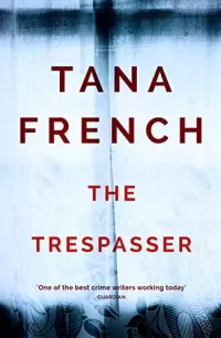 The Trespasser (Dublin Murder Squad #6)