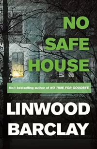 No Safe House (No Time For Goodbye #2)