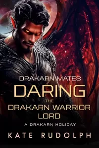 Daring the Drakarn Warrior Lord (Drakarn Mates #7)
