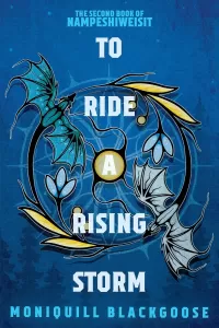 To Ride a Rising Storm (Nampeshiweisit #2)