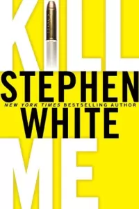 Kill Me (Dr. Alan Gregory #14)