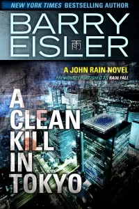 A Clean Kill in Tokyo (John Rain #1)