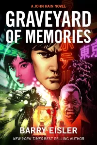 Graveyard of Memories (John Rain #8)
