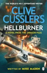 Clive Cussler's Hellburner (The Oregon Files #16)