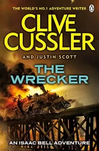 The Wrecker (Isaac Bell #2)