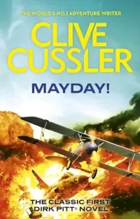 Mayday! (Dirk Pitt #2)