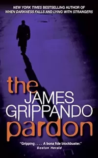 The Pardon (Jack Swyteck #1)