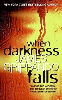 When Darkness Falls (Jack Swyteck #6)