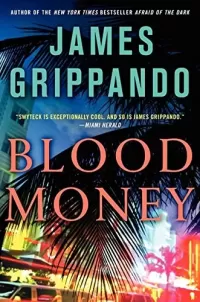 Blood Money (Jack Swyteck #10)