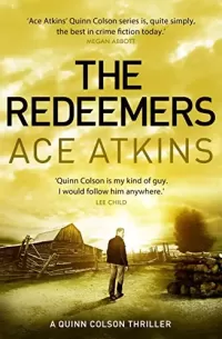 The Redeemers (Quinn Colson #5)